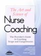 Art and Science of Nurse Coaching: The Provider’s Guide to Coaching Scope and Competencies